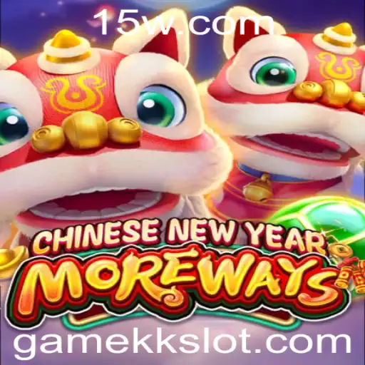 gamekk - Descubra o Fascinante Jogo CHINESENEWYEARMOREWAYS