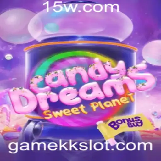 gamekk - Explorando CandyDreamsSweetPlanet: O Que Você Precisa Saber